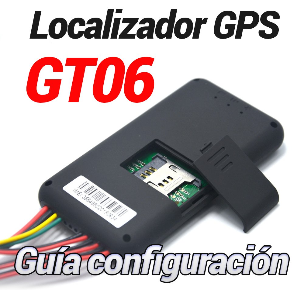 Manual localizador GPS coche Castellano GT06 - Zoom Informatica