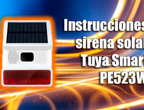 Instrucciones sirena solar Tuya Smart PE523W