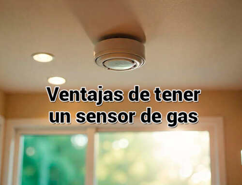 Ventajas de tener un sensor de gas en la vivienda