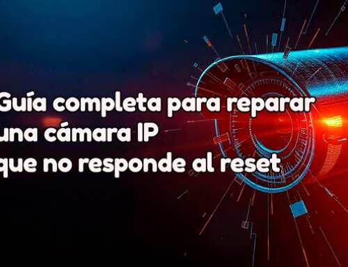 Guía completa para reparar una cámara IP que no responde al reset