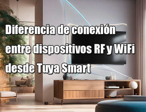 Diferencia de conexión entre dispositivos RF y WiFi desde Tuya Smart