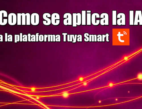 Como se aplica la IA a la plataforma Tuya Smart