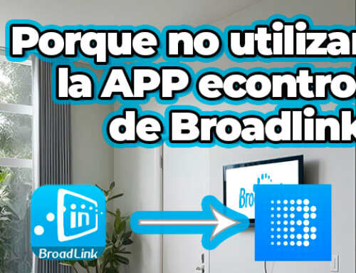 Porque no utilizar la APP econtrol de Broadlink