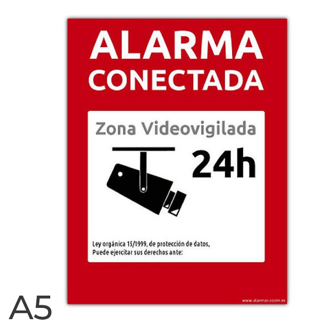 Cartel rigido PVC Alarma Conectada Zona Videovigilada 24 horas Rojo